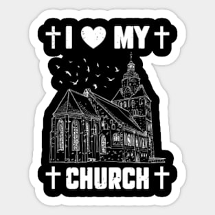 I Love My Church Funny Religious Guy Girl Church Sticker